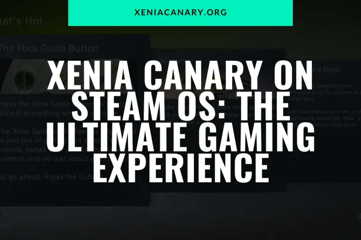 Xenia Canary on Steam OS